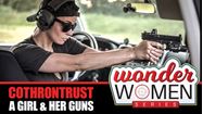 Picture of WONDER Women Series - Episode #4 with COTHRONTRUST "TC" A Girl and Her Guns